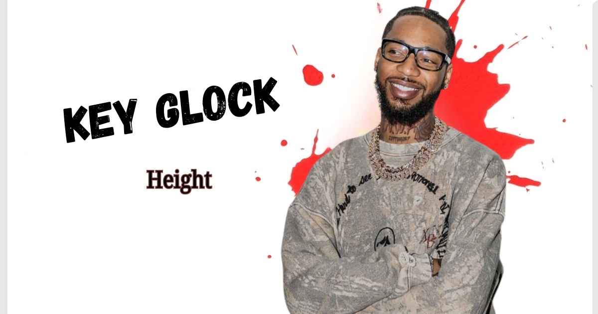 Key Glock Height Revealed: How Tall Is the Memphis Rapper?
